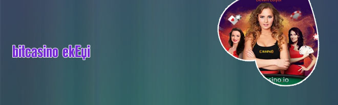 Bitcasino ekşi